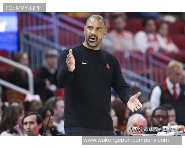 乌度卡透露季前赛最后一战或将让KD和申京等主力球员缺席休战